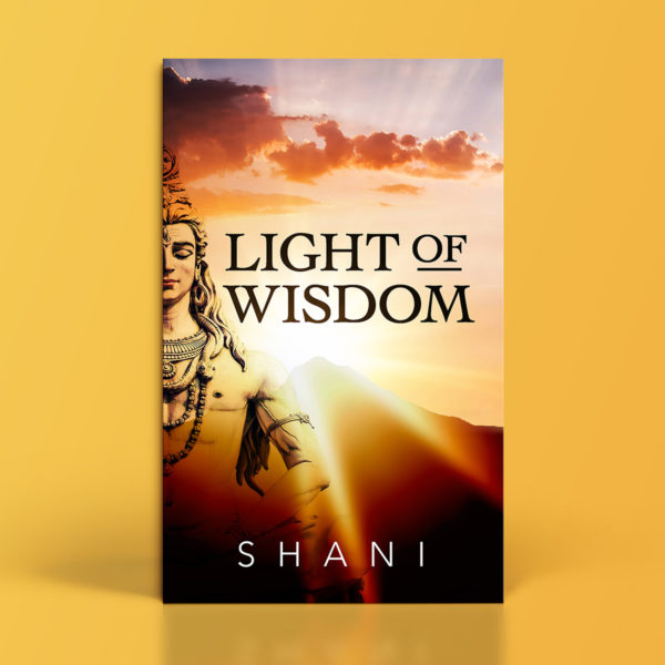 Wisdom of Light by SHANI spiritual guru haiku poems sacred words dedicated Lord Shiva, spiritual haiku poems, Zen Haiku, shiva, advaita vedanta poetry, spiritual awakening, enlightenment poetry