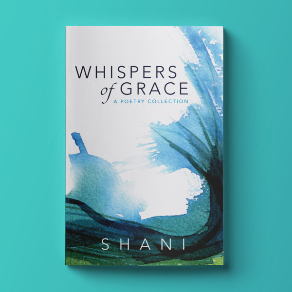 Whispers of Grace book, poems came in silence with Shiva at the holy hill of Arunachala as expressions of the divine sent to guide others to self-awareness, truth, and enlightenment. spiritual haiku poems, Zen Haiku, shiva, advaita vedanta poetry, spiritual awakening, enlightenment poetry